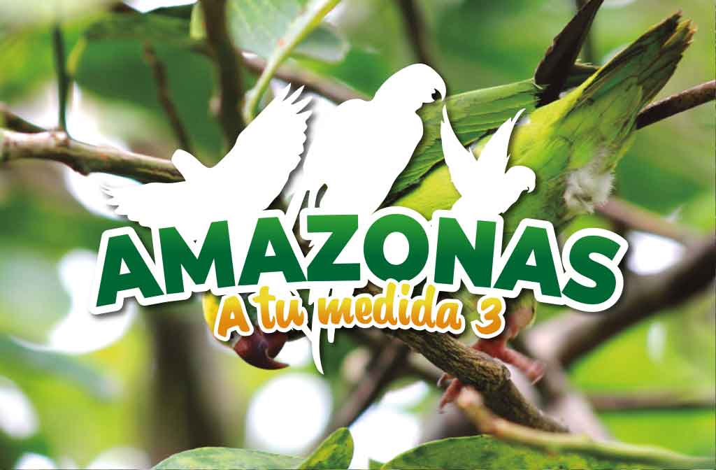 Amazonas A tu medida 3 - Paipa Tours