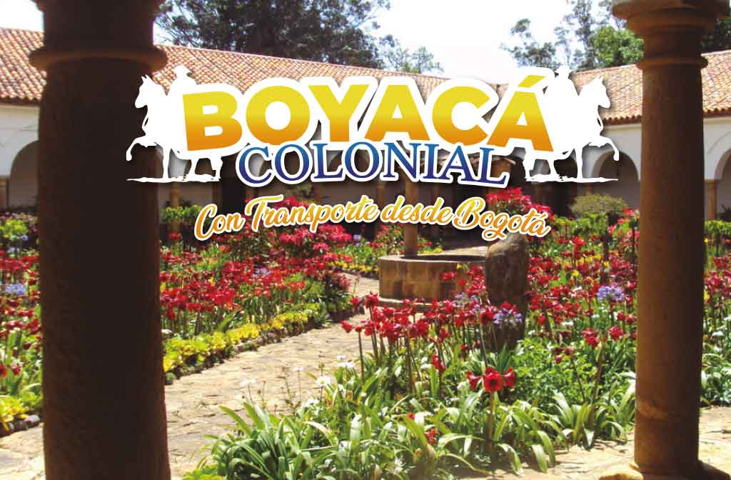 Boyacá Colonial - Paipa Tours