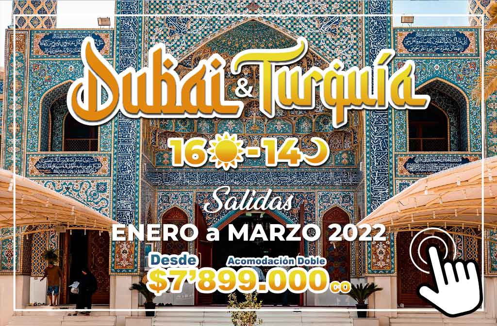 Dubái y Turquía 16 Días 14 Noches - Paipa Tours