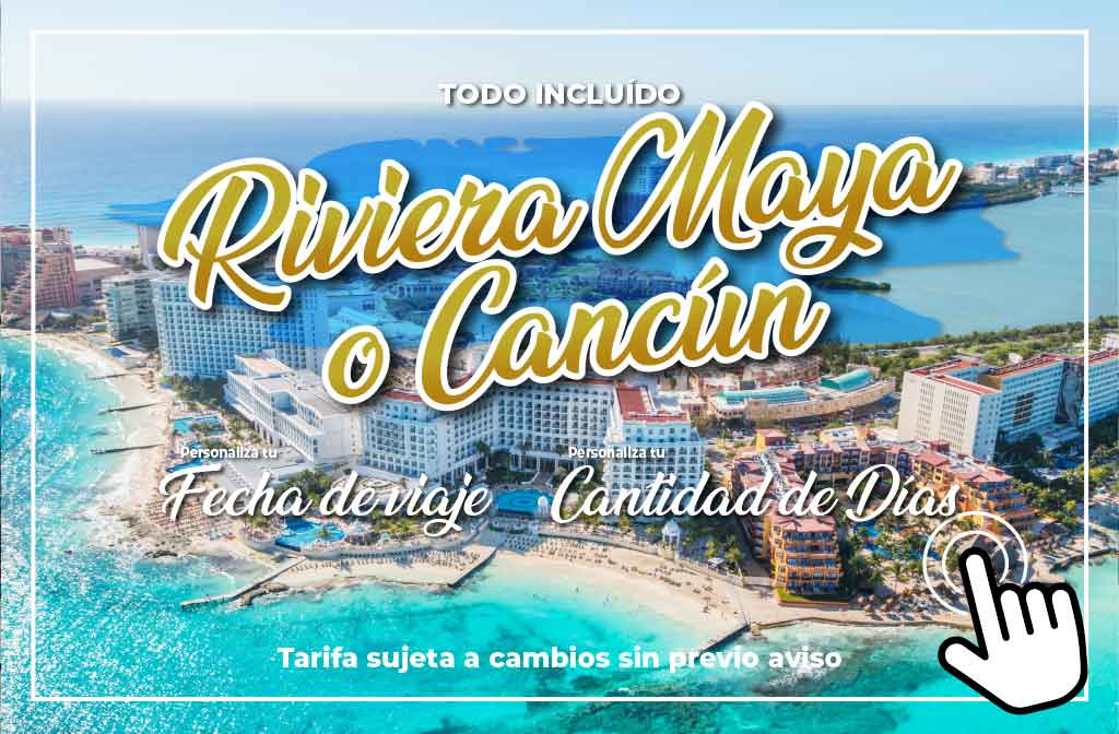 Riviera Maya o Cacún Todo Incluido - Paipa Tours