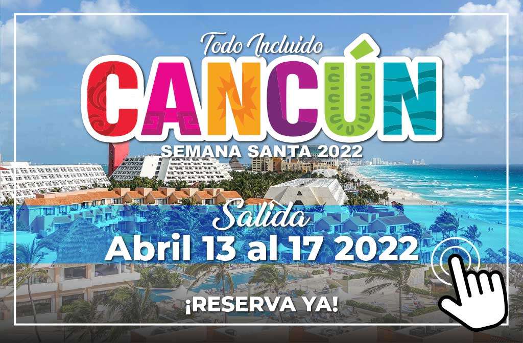 Cancún-Semana-Santa-2022-TOP