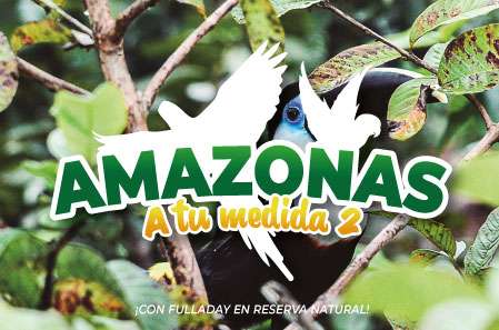Amazonas a tu medida 2 - Paipa Tours