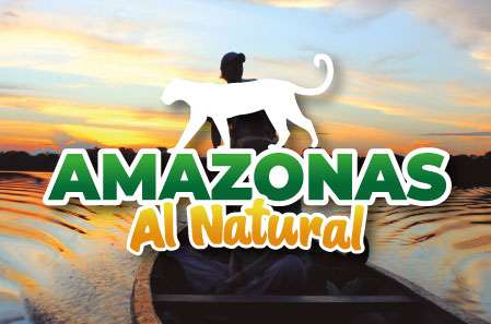 Amazonas al Natural - Paipa Tours