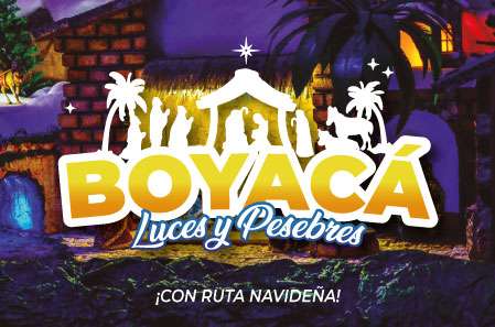 Boyacá Luces y Pesebres - Paipa Tours