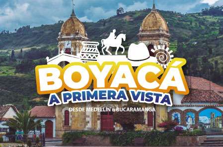 Boyacá a primera vista desde Medellín y Bucaramanga - Paipa Tours