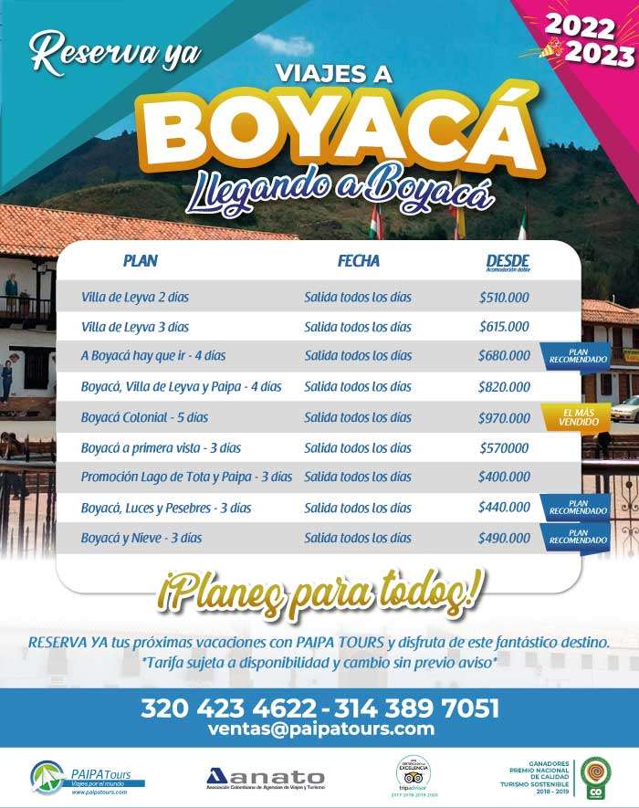 Plan a BOYACÁ llegando a destino Viajes PAIPA TOURS - 2022 - 2023