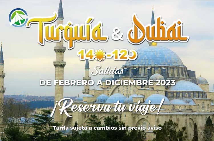 Planes a Turquía y Dubai - 14 días 12 noches - PAIPA TOURS