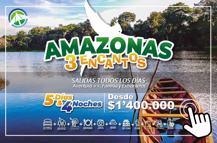 Viajes Planes Amazonas tres encantos - 5 días 4 noches - Paipa Tours