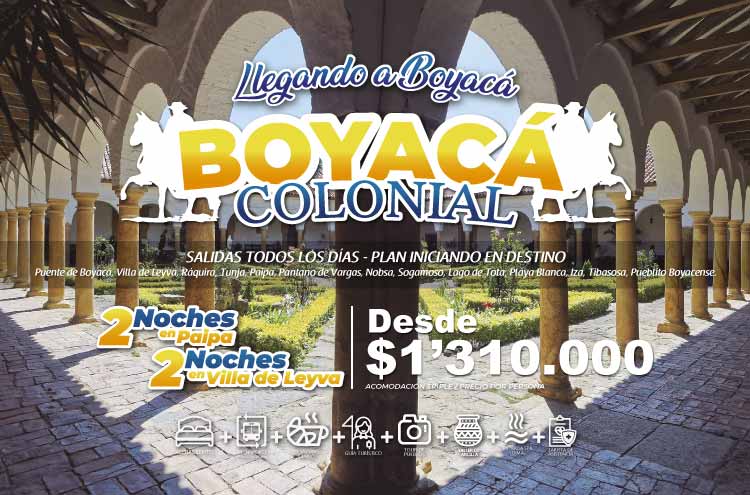 Viajes a Boyacá hay que ir llegando a Boyacá - Paipa Tours 2023