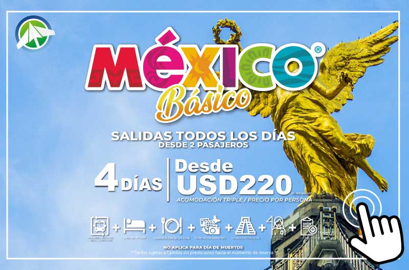 México básico 4 días 3 noches - Paipa Tours