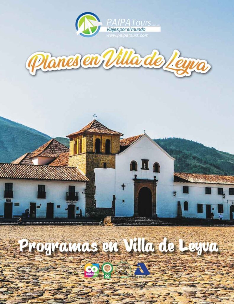 Planes Viajes a Villa de Leyva - Paipa Tours