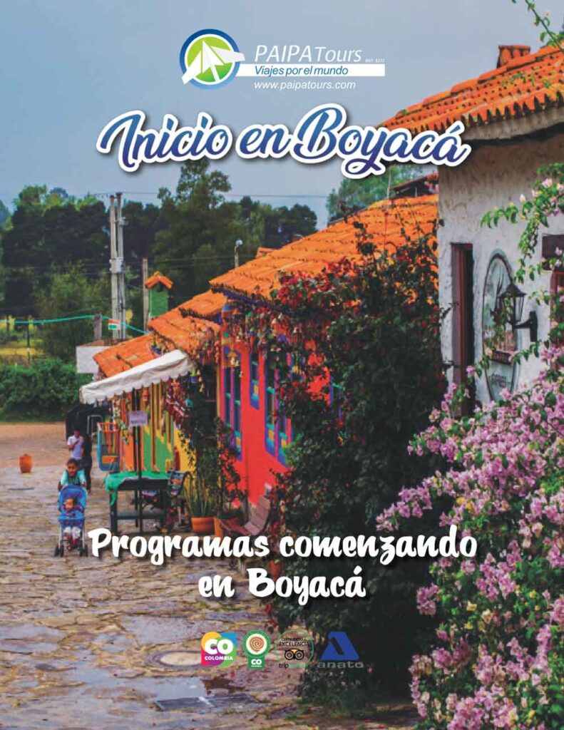 Planes Viajes a Boyacá llegando al Destino - Paipa Tours