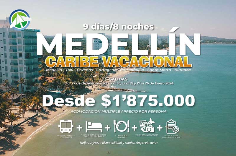 MEDELLIN Y CARIBE VACACIONAL - PAIPA TOURS