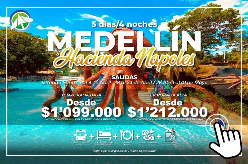 Medellin y hacienda Napoles - Paipa Tours
